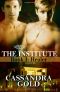 [The Institute 01] • The Institute, Book I · Healer